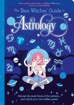 Coperta cărții Teen Witches' Guide to Astrology