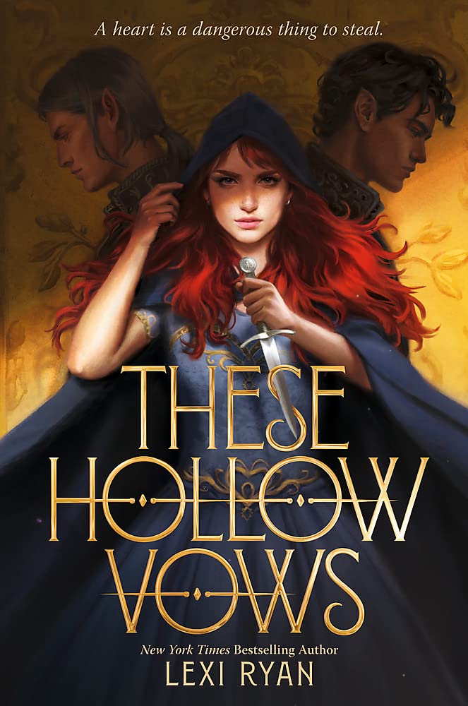 These Hollow Vows - Volume 1