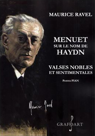Maurice Ravel: Menuet sur le nom de Haydn / Valses nobles et sentimentales