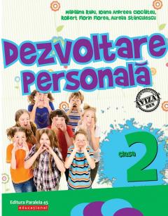 Dezvoltare personala. Clasa a II-a