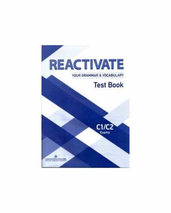 Reactivate Your Grammar &amp; Vocabulary C1/C2: Test Book