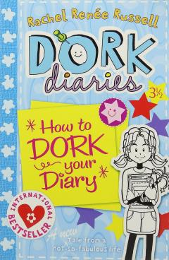 Dork Diaries : How to dork your diary