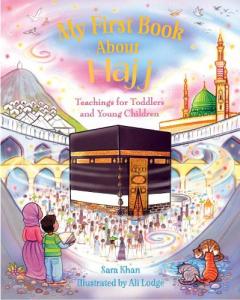 Coperta cărții My First Book About Hajj