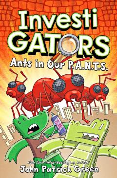 Coperta cărții InvestiGators: Ants in Our P.A.N.T.S
