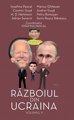 Razboiul din Ucraina. Volumul II