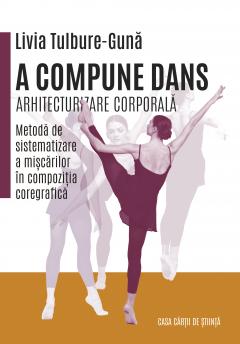 A compune dans. Arhitecturizare corporala