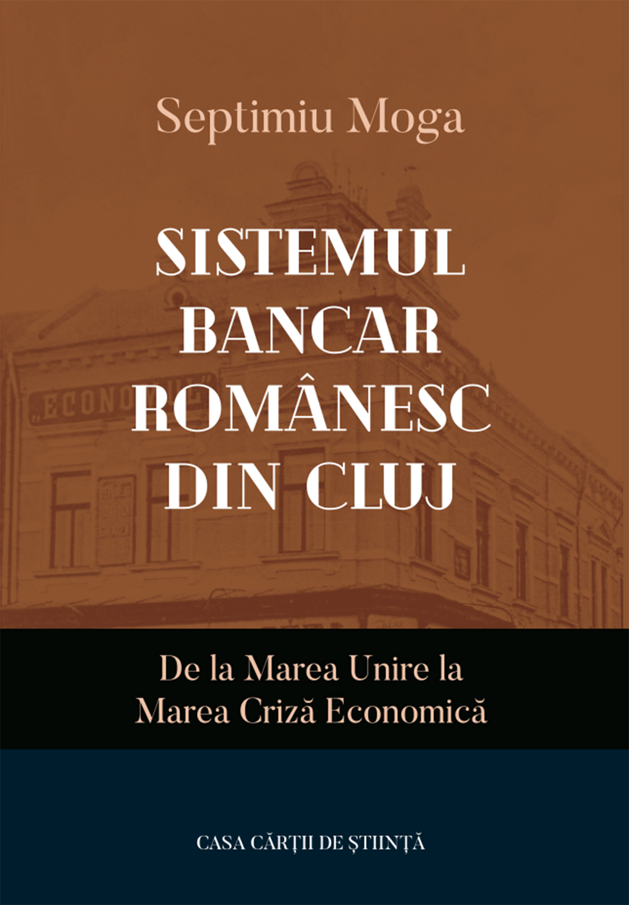 Sistemul bancar romanesc din Cluj