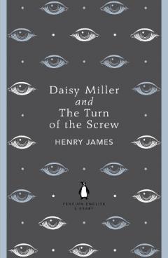 Daisy Miller and The Turn of the Screw