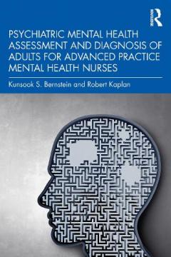 Coperta cărții Psychiatric Mental Health Assessment and Diagnosis of Adults for Advanced Practice Mental Health Nurses
