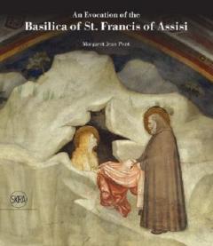 An Evocation of the Basilica of St. Francis of Assisi