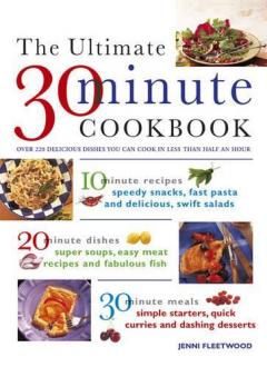 The Ultimate 30-minute Cookbook