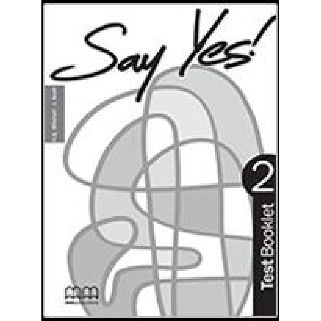 Say Yes 2
