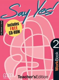 Say Yes! 2 Workbook Teacher’s Edition