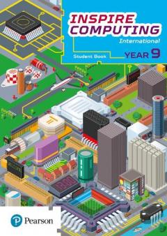 Coperta cărții Inspire Computing International, Student Book, Year 9