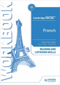 Coperta cărții Cambridge IGCSE (TM) French Reading and Listening Skills Workbook