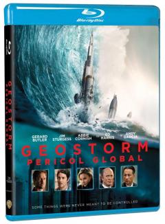 Geostorm - Pericol Global (Blu Ray Disc) / Geostorm 