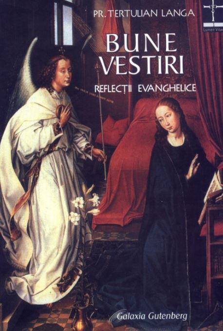 Bune Vestiri - Reflectii evanghelice 