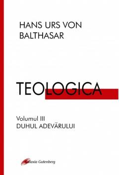 Teologica. Duhul Adevarului
