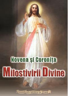 Novena si Coronita Milostivirii Divine