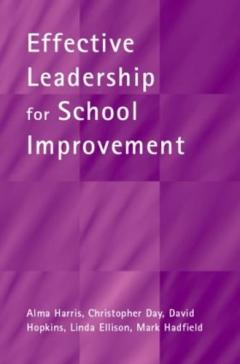 Coperta cărții Effective Leadership for School Improvement