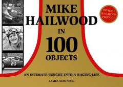 Coperta cărții Mike Hailwood - 100 Objects