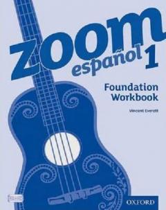 Zoom espanol 1 - Foundation Workbook