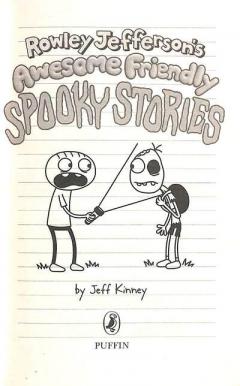 Rowley Jefferson's Awesome Friendly Spooky Stories
