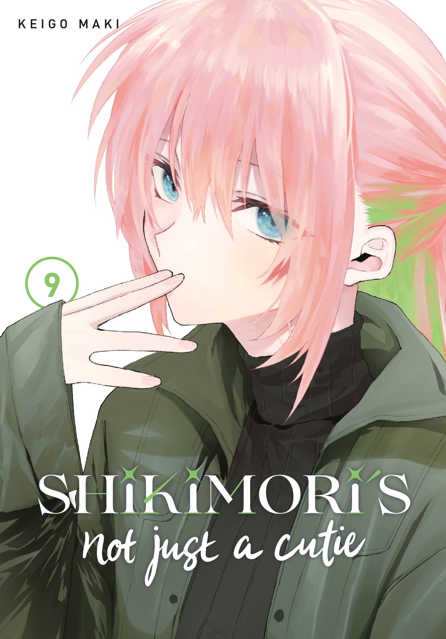 Shikimori&#039;s Not Just a Cutie - Volume 9