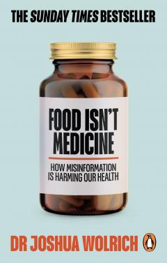 Food Isn’t Medicine