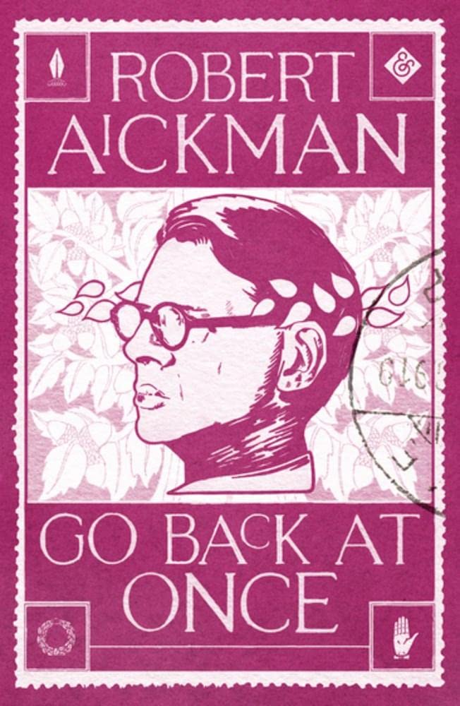 Go Back At Once Robert Aickman