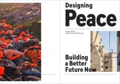 Designing Peace: Building a Better Future Now
