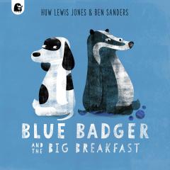 Coperta cărții Blue Badger and the Big Breakfast