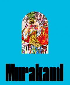 Coperta cărții TAKASHI MURAKAMI ON THE TAIL OF RAINBOWS