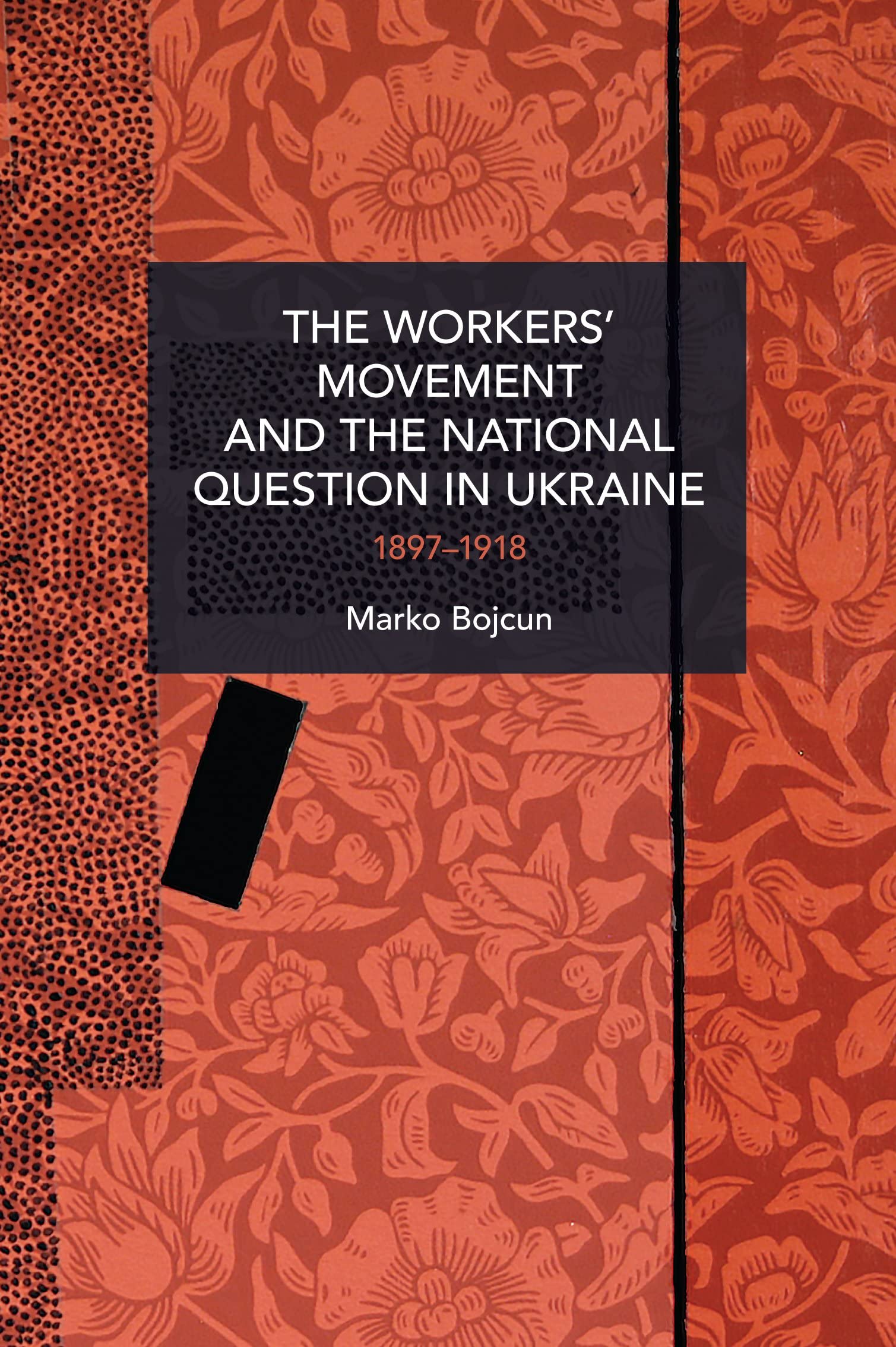 Workers&#039; Movement and the National Question in Ukraine