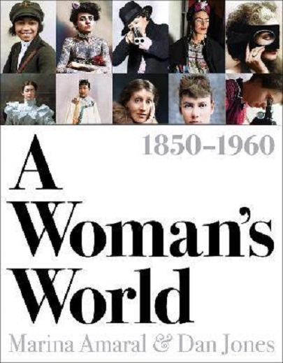  A Woman&#039;s World, 1850-1960