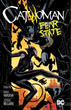 Catwoman - Volume 6 - Fear State