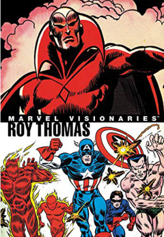 Marvel Visionaries - Roy Thomas