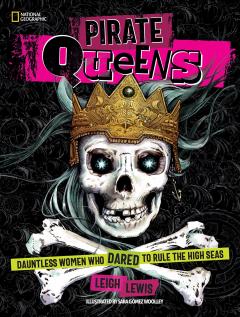 Pirate Queens by Leigh Lewis Pirate Queens by Leigh Lewis