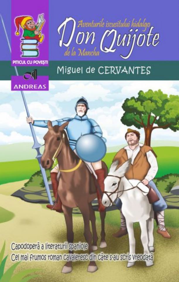 Aventurile iscusitului hidalgo Don Quijote de la Macha