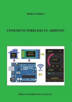 Conexiuni wireless cu Arduino