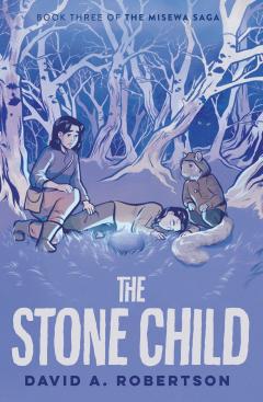 The Stone Child - Volume 3