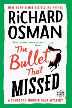 richard osman book the bullet that missed