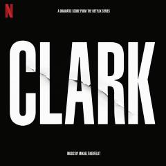 Clark - A Dramatic Score From The Netflix Series - Vinyl
