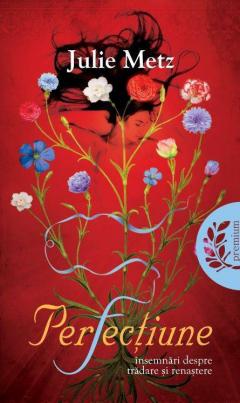 Insemnari despre tradare si renastere. Editia a II-a 