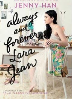 Coperta cărții Always and Forever, Lara Jean