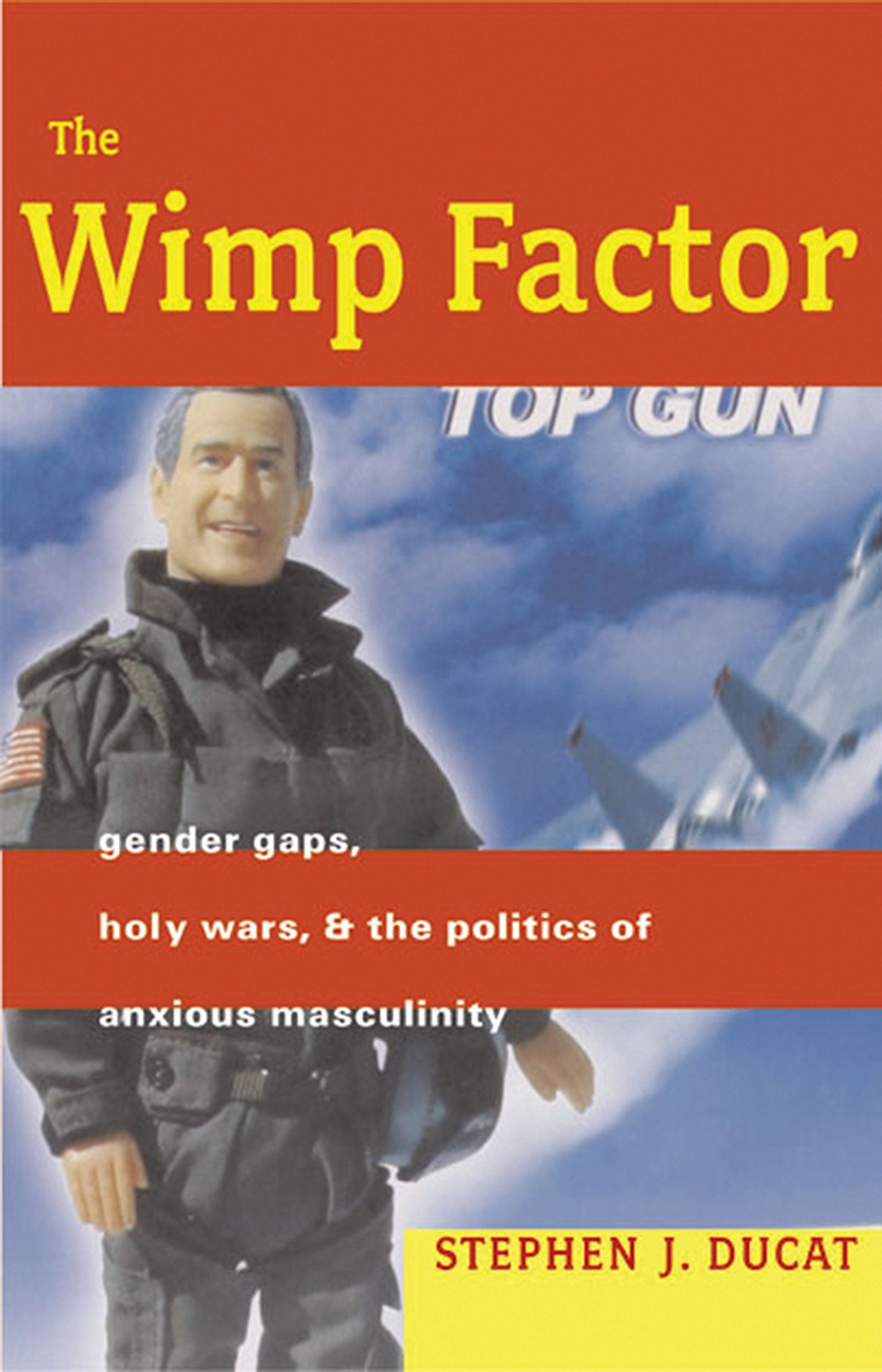 The Wimp Factor - Stephen Ducat