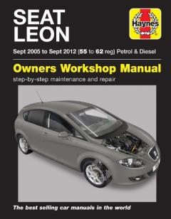 Coperta cărții Seat Leon (Sept '05 to Sept '12) 55 to 62 reg