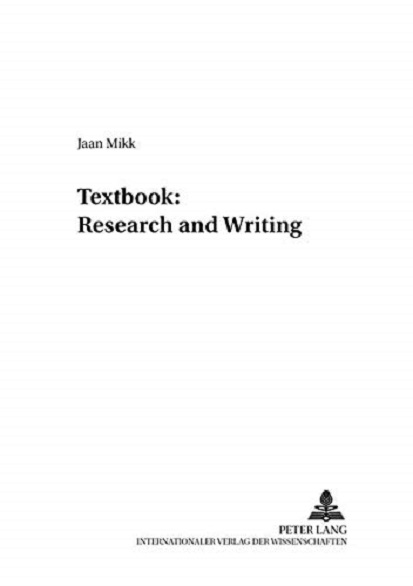 Textbook: Research and Writing - Jaan Mikk