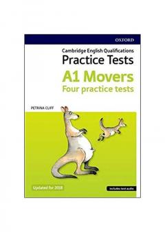 Cambridge English Qualifications Young Learners Practice Tests A1 Movers Pack