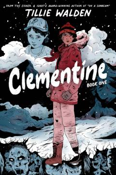 Clementine. Book One